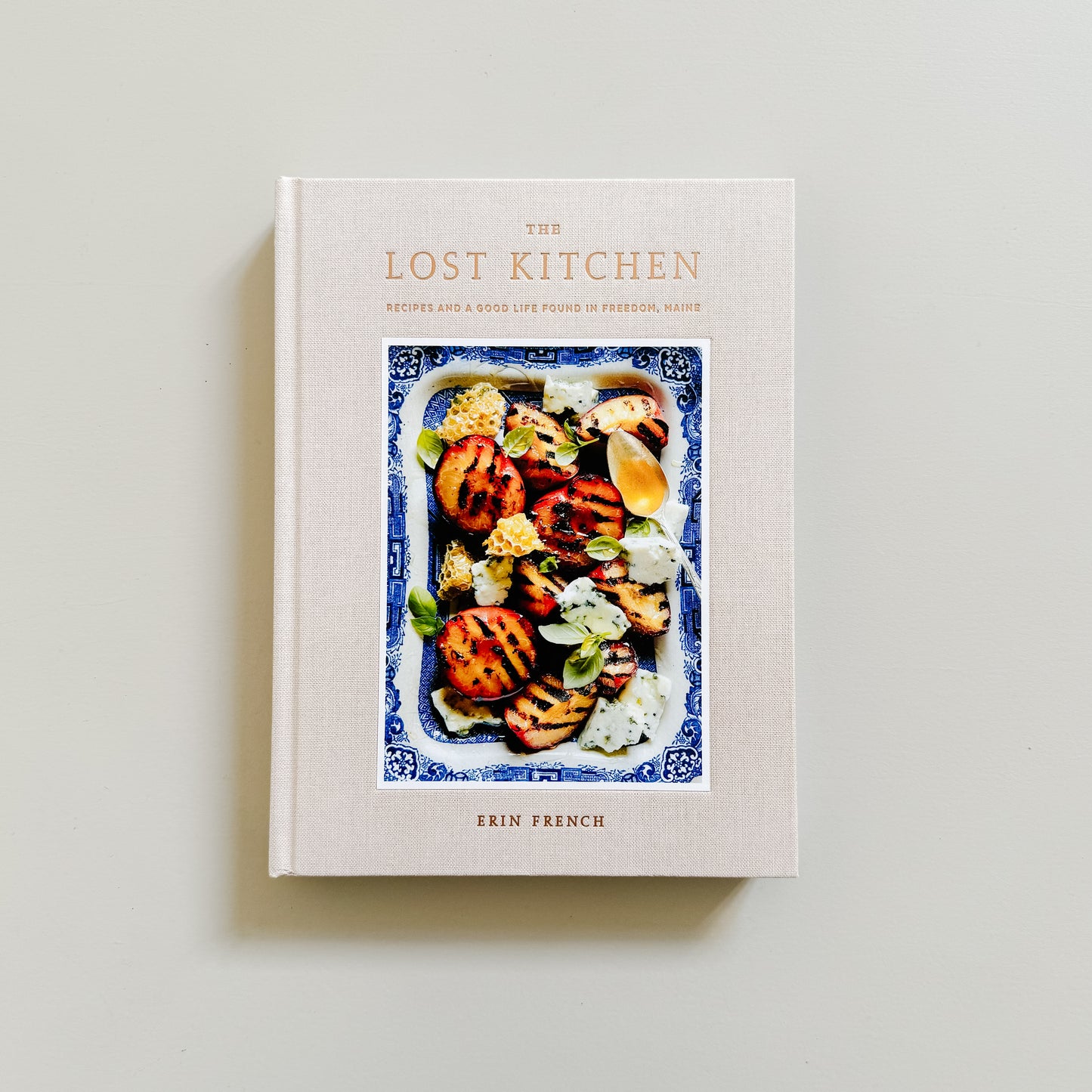 The Lost Kitchen: Recipes and a Good Life Found in Freedom, Maine