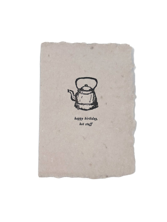 Happy birthday hot stuff card