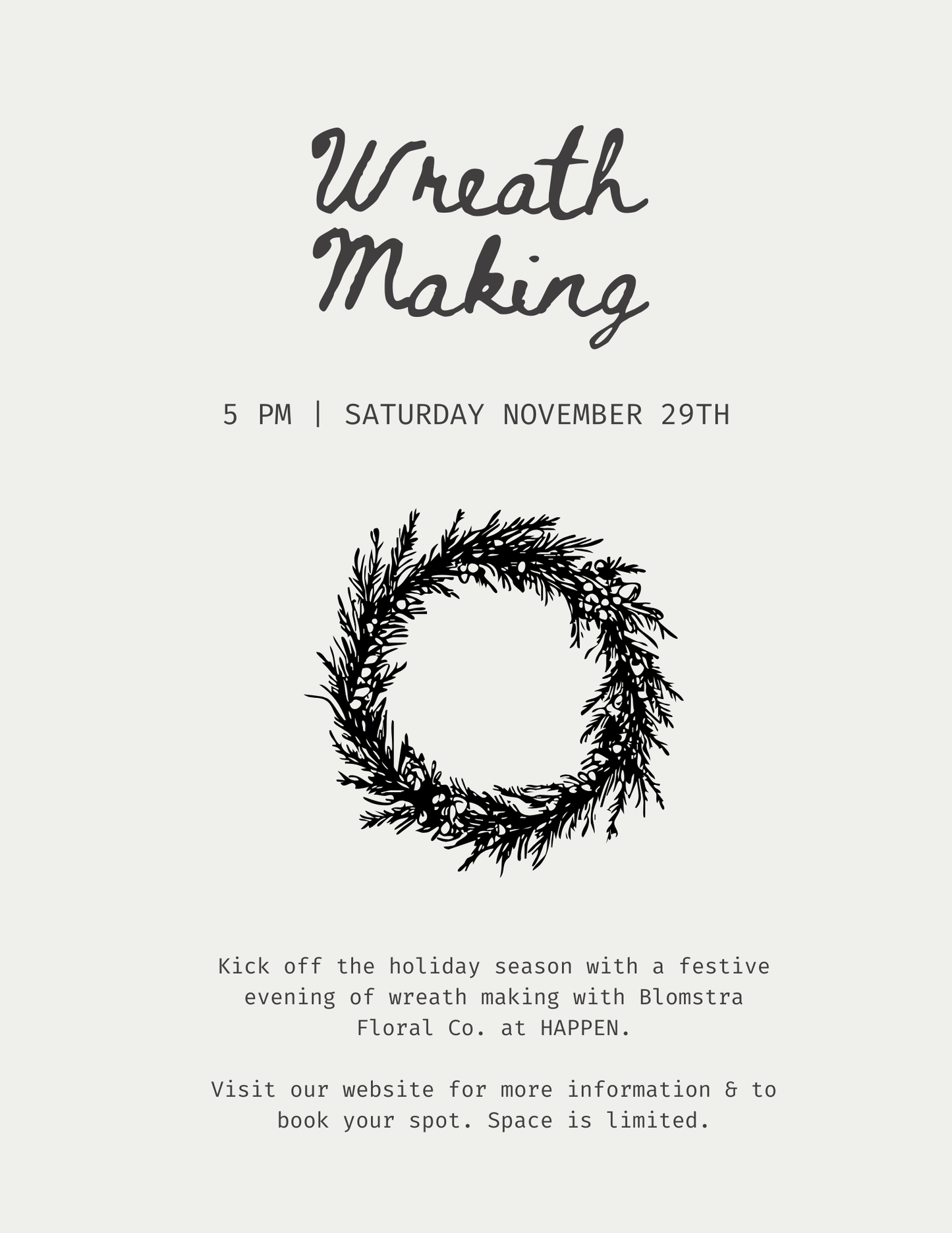Wreath Making Class with Blomstra Floral Co.